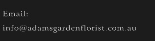 adam's garden florist info adams garden florist flowers delivered